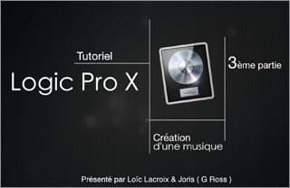 Logic Pro X : composez un morceau complet