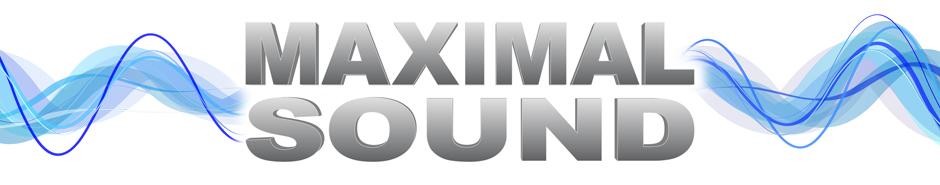 maximal sound
