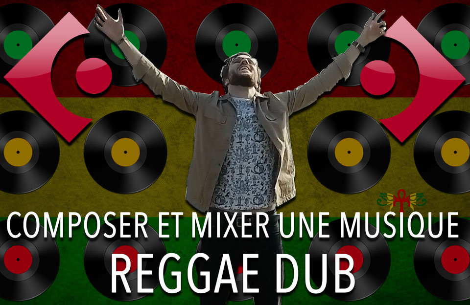 Reggae Dub : composez et mixez avec authenticité